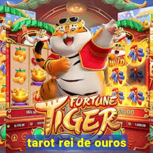 tarot rei de ouros